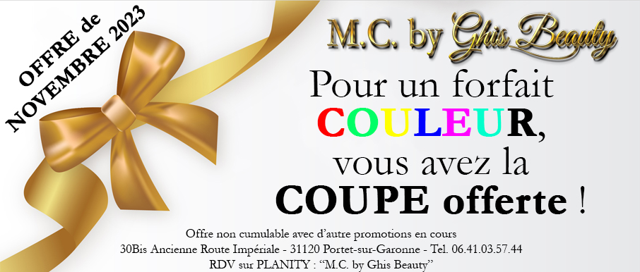 Pour un forfait COULEUR, la COUPE est offerte !