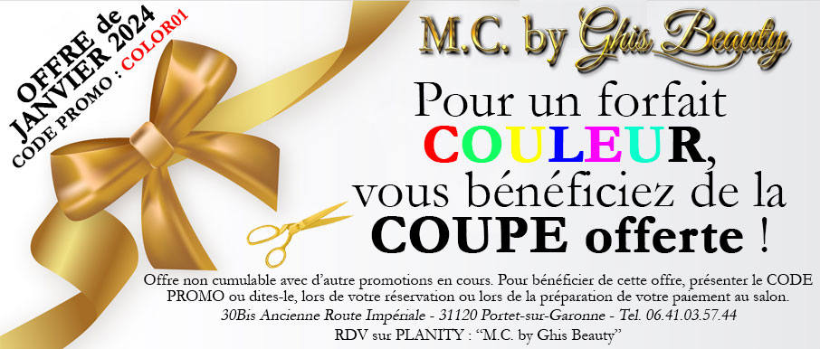 Pour un forfait COULEUR, vous bénéfiez de la COUPE offerte.