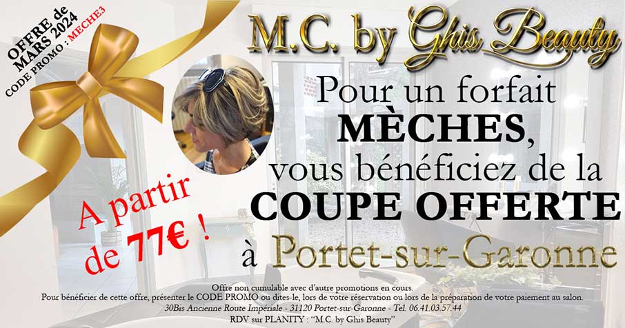 Coiffeur Portet-sur-Garonne : Une COUPE offerte pour un Forfait Mèches durant mars 2024